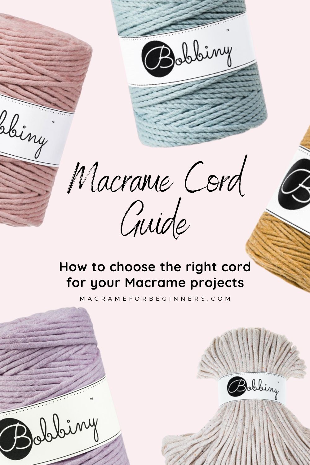 Macrame Cord Guide - Macrame Basics – Choosing the Right Macrame Cords for Your Project - Macrame for Beginners