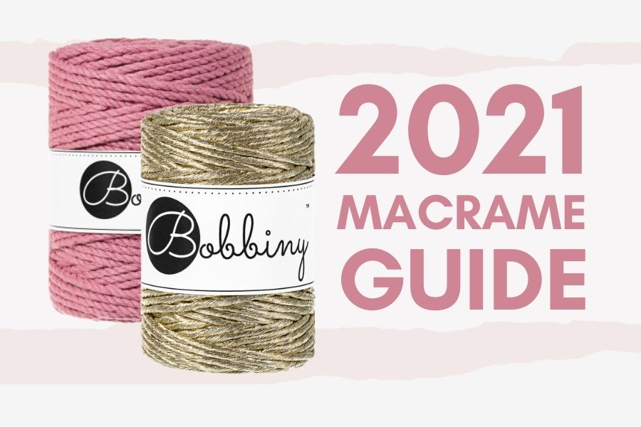 How to Start with Macrame in 2021 - A Complete Guide + Must-Have Macrame Supplies for Beginners