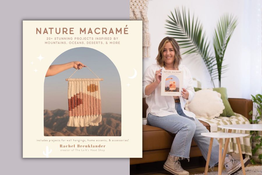 Best Macrame Books for Beginners & Beyond - Nature Macrame by Rachel Breuklander