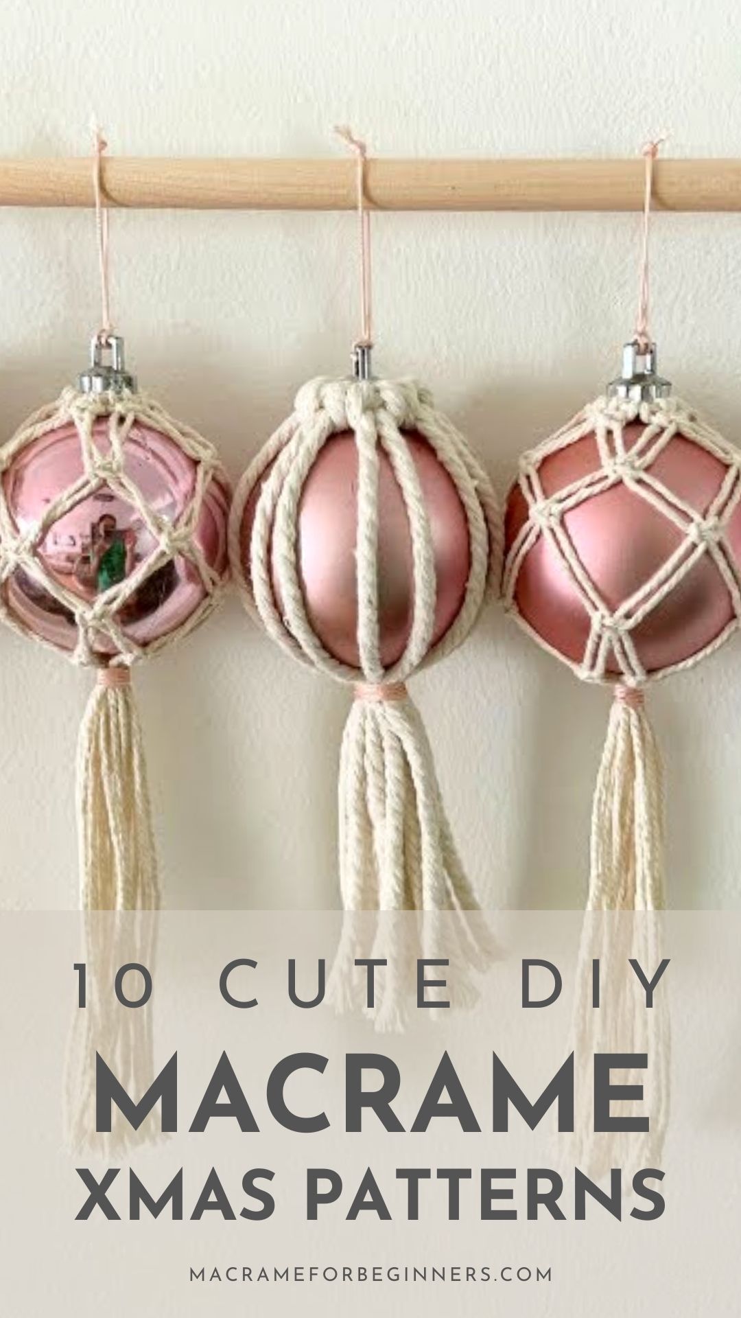 10 Easy DIY Macrame Christmas Decorations for Beginners
