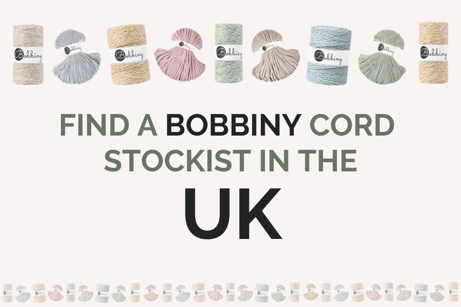 Best Bobbiny UK Stockists - Find your Local UK Bobbiny Macrame Cord Supplier