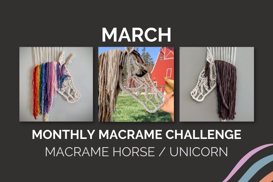 March Monthly Macrame Challenge - Macrame Horse Macrame Unicorn Pattern by MerrittMacrame