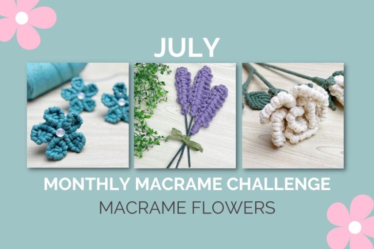 July Monthly Macrame Challenge – Macrame Flower Power with Simply Inspired