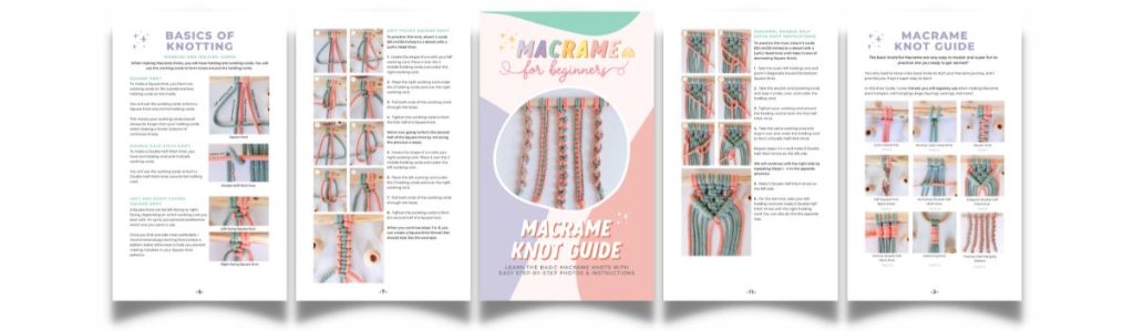 Free Macrame Knot Guide with Step-by-Step Photos and Instructions - Macrame for Beginners 