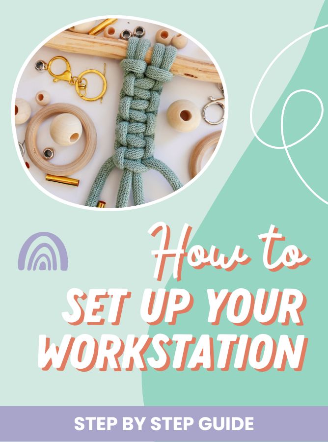 How to set up your Macrame Workstation - Macrame for Beginners - Free Guide
