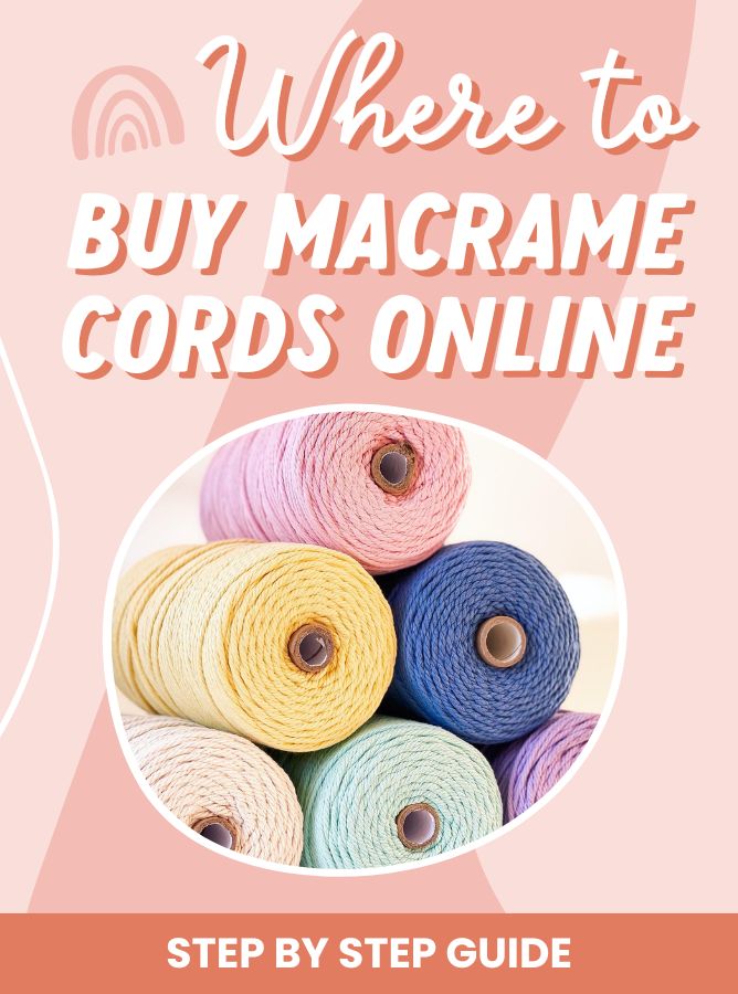 Where to buy Macrame Cords Online - Macrame for Beginners - Free Guide 